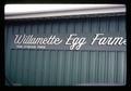 Willamette Egg Farms, Inc. sign, Canby, Oregon, circa 1973