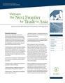 Vietnam: The Next Frontier for Trade in Asia