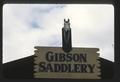 The Gibson Saddlery sign