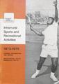Intramural Sports and Recreational Activities, 1973-1975