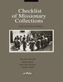 Checklist of Missionary Collections.